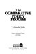 The comparative policy process / (by) T. Alexander Smith.