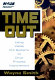 Time out : using visible pull systems to drive process improvement / Wayne K. Smith.
