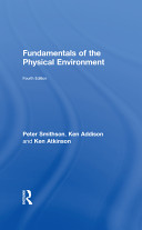 Fundamentals of the physical environment / Peter Smithson, Kenneth Addison, and Ken Atkinson.