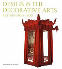 Design and decorative arts in Britain, 1500-1900 /.