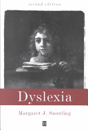Dyslexia / Margaret J. Snowling.