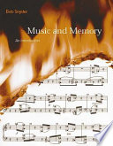 Music and memory : an introduction / Bob Snyder.