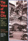 The voice of the city : vaudeville and popular culture in New York / Robert W. Snyder ; with a new preface by the author.