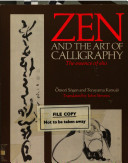 Zen and the art of calligraphy : the essence of sho.
