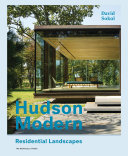 Hudson modern : residential landscapes / David Sokol.