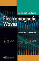 Electromagnetic waves / Carlo G. Someda.