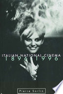 Italian national cinema, 1896-1996 / Pierre Sorlin.
