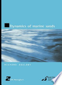 Dynamics of marine sands : a manual for practical applications / Richard Soulsby.