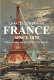 France since 1870 : culture, society and the making of the republic / Charles Sowerwine.