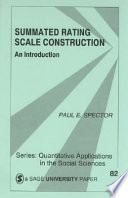 Summated rating scale construction : an introduction / Paul E. Spector.