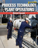 Process technology plant operations / Michael Speegle.