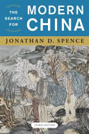 The search for modern China / Jonathan D. Spence.