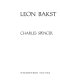 Leon Bakst / by Charles Spencer.