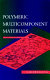 Polymeric multicomponent materials : an introduction / L.H. Sperling.