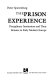 The prison experience : disciplinary institutions and their inmates in early modern Europe / Pieter Spierenburg.