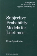 Subjective probability models for lifetimes / Fabio Spizzichino.