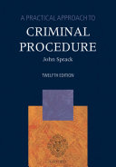 A practical approach to criminal procedure.