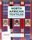 North African textiles / Christopher Spring & Julie Hudson.