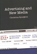 Advertising and new media / Christina Spurgeon.