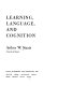Learning, language, and cognition / Arthur W. Staats.