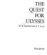 The quest for Ulysses / (by) W.B. Stanford and J.V. Luce.