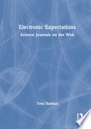 Electronic expectations : science journals on the Web / Tony Stankus.
