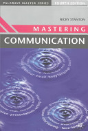 Mastering communication / Nicky Stanton.