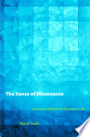 The sense of dissonance : accounts of worth in economic life / David Stark ; with Daniel Beunza, Monique Girard, and János Lukács.