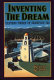 Inventing the dream : California through the progressive era / Kevin Starr.