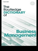 The Routledge dictionary of business management / David A. Statt.