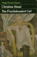 The puzzleheaded girl : four novellas / by Christina Stead ; with a new introduction by Angela Carter.