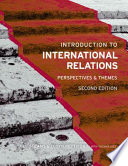 Introduction to international relations : perspectives and themes / Jill Steans and Lloyd Pettiford ; with Thomas Diez.