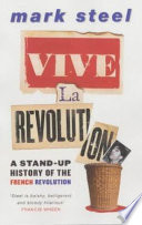 Vive la revolution / Mark Steel.
