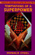 Temptations of a superpower / Ronald Steel.