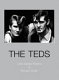 The Teds / Chris Steele-Perkins and Richard Smith.