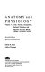 Anatomy and physiology / Edwin B. Steen, Ashley Montagu