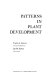 Patterns in plant development / Taylor A. Steeves, Ian M. Sussex.