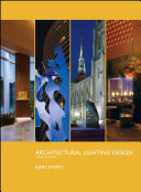 Architectural lighting design / Garry Steffy.