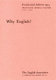Why English? / by George Steiner.