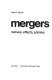 Mergers : motives, effects, policies.