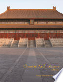 Chinese architecture a history / Nancy Shatzman Steinhardt