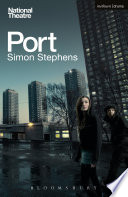 Port / Simon Stephens.