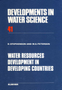 Water resources development in developing countries / David Stephenson, Margaret S. Peterson.