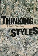 Thinking styles / Robert J. Sternberg.