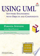 Using UML : software engineering with objects and components / Perdita Stevens, with Rob Pooley.
