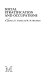 Social stratification and occupations / A. Stewart, K. Prandy and R.M. Blackburn.