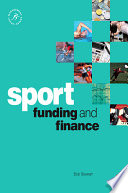 Sport funding and finance / Bob Stewart.