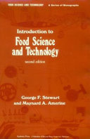 Introduction to food science and technology / George F. Stewart, Maynard A. Amerine.