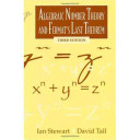 Algebraic number theory and Fermat's last theorem / Ian Stewart, David Tall.