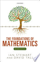 The foundations of mathematics / Ian Stewart and David Tall.